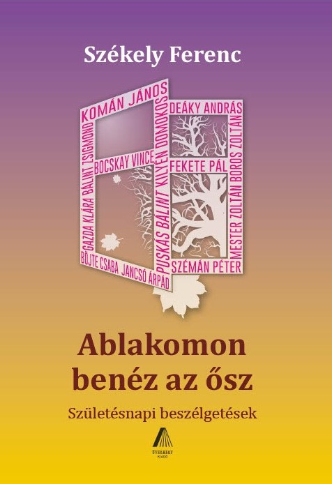 Székely Ferenc: Ablakomon benéz az ősz